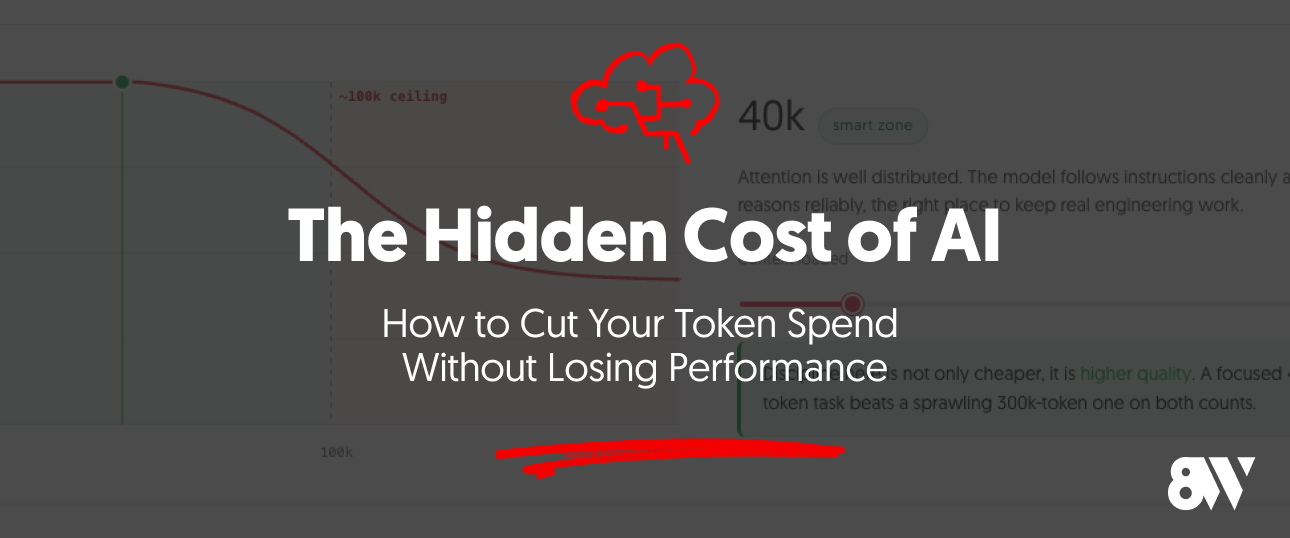 The Hidden Cost of AI: How to Cut Your Token Spend Without Losing Performance